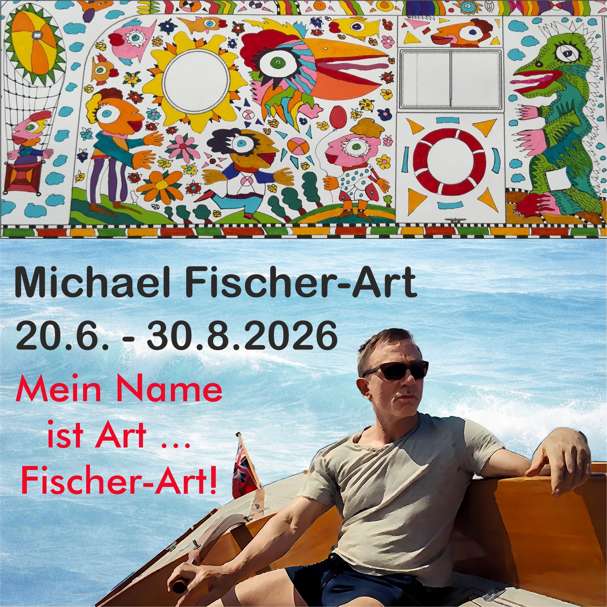 Plakat zur Ausstellung Michael Fischer-Art